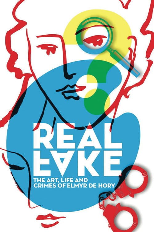 Real Fake: The Art, Life & Crimes of Elmyr De Hory afişi