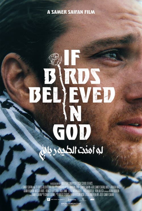 If Birds Believed in God afişi