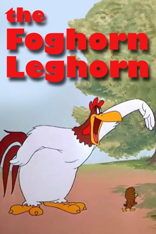 The Foghorn Leghorn afişi