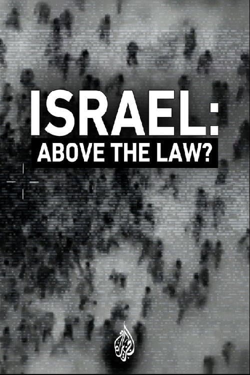 Israel: Above the Law? afişi