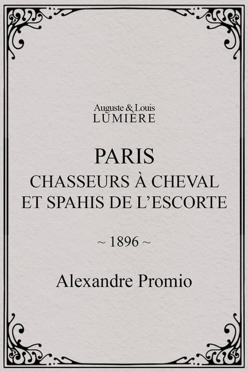Paris : chasseurs à cheval et spahis de l’escorte afişi