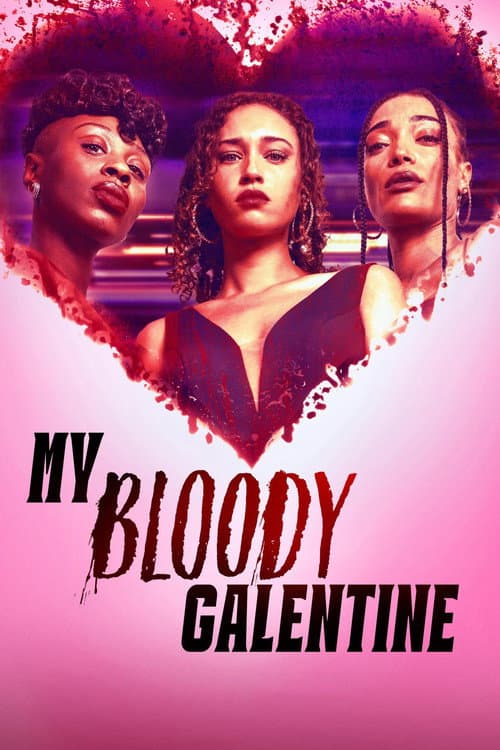 My Bloody Galentine afişi