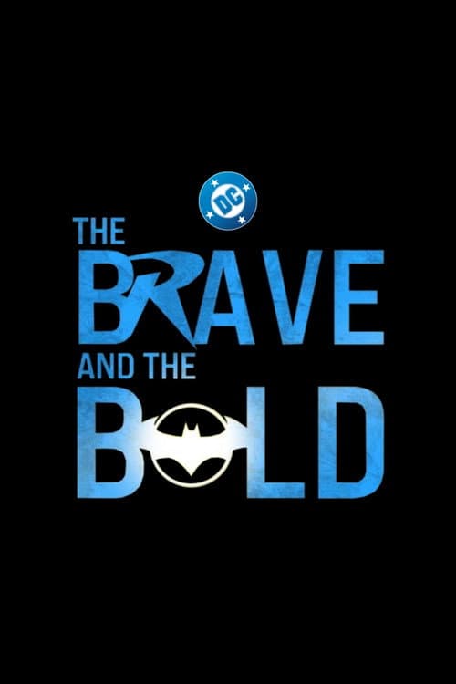 The Brave and the Bold afişi
