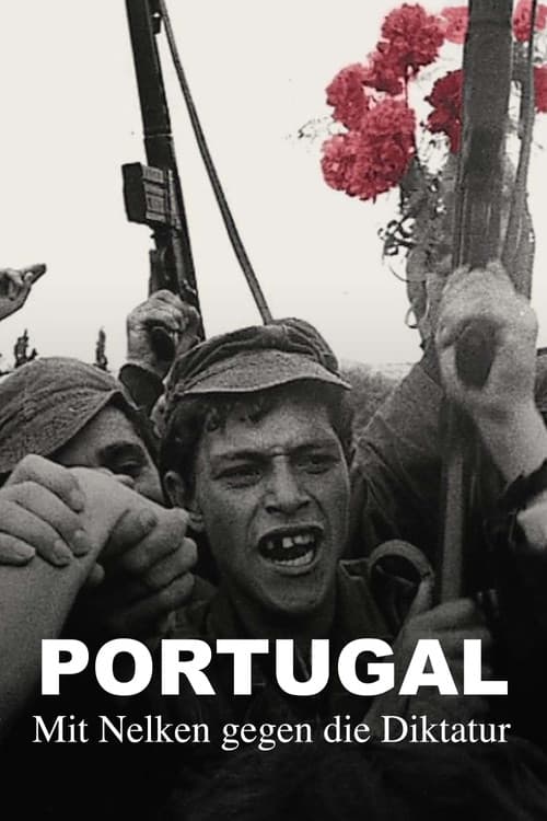 Portugal – Mit Nelken gegen die Diktatur afişi