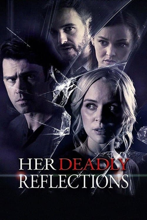 Her Deadly Reflections afişi