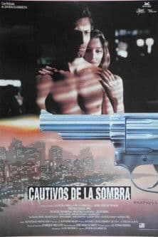 Cautivos de la sombra afişi