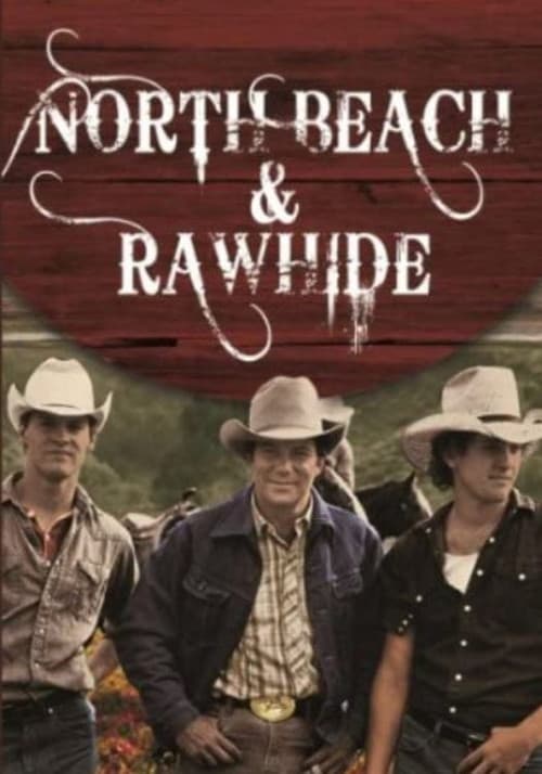 North Beach and Rawhide afişi