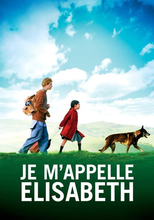Je m'appelle Elisabeth afişi