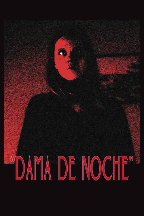"Dama de Noche" afişi