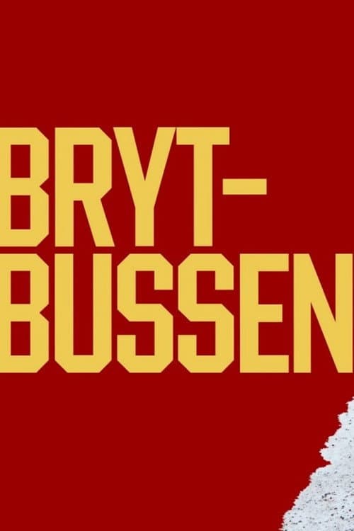 Brytbussen afişi