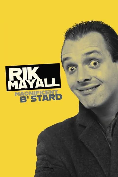 Rik Mayall: Magnificent B'Stard afişi