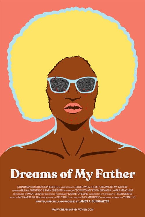 Dreams Of My Father afişi