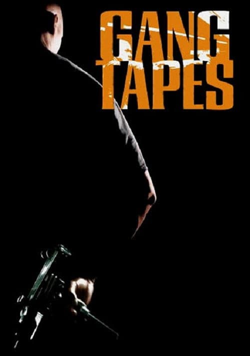 Gang Tapes afişi