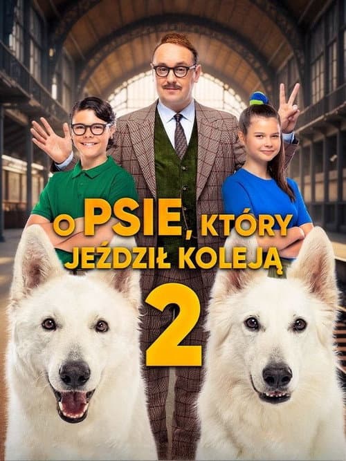 O psie, który jeździł koleją 2 afişi