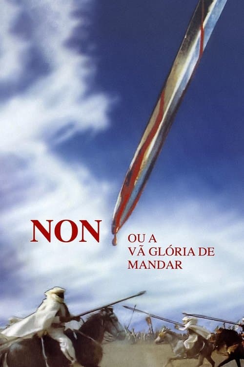 Non, ou a Vã Glória de Mandar afişi
