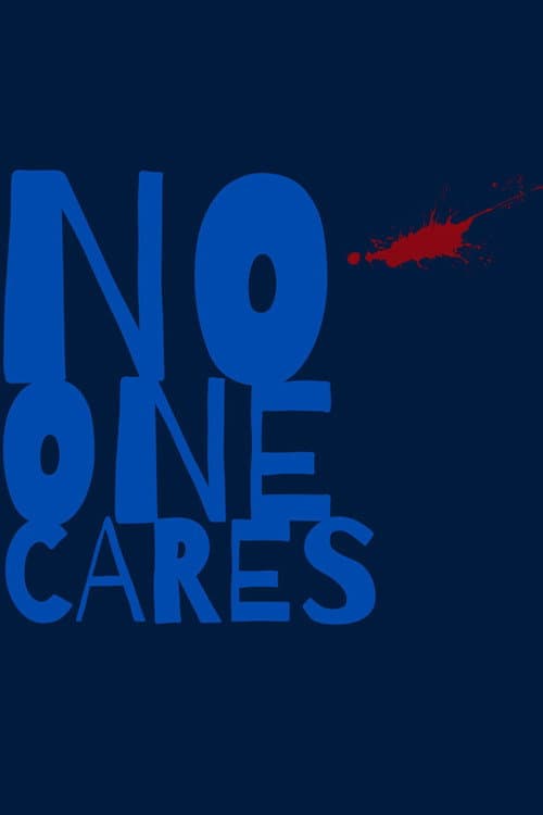 No One Cares