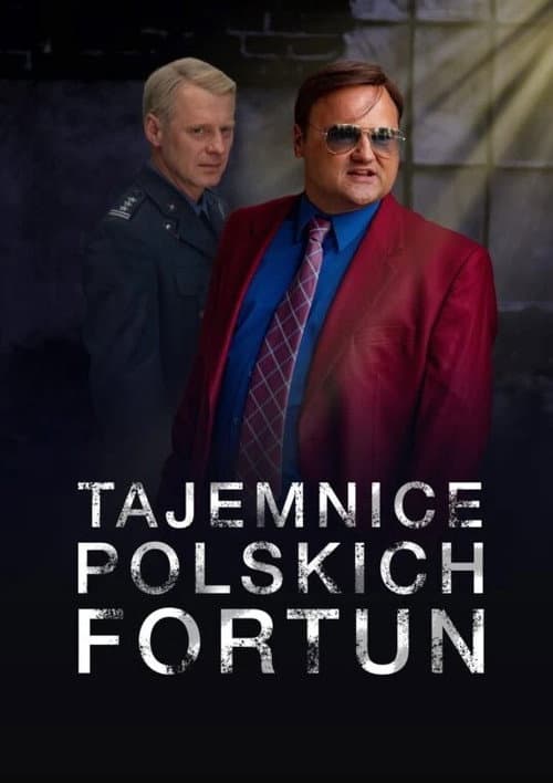 Tajemnice polskich fortun afişi