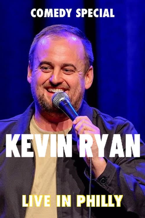 Kevin Ryan: Live In Philly afişi