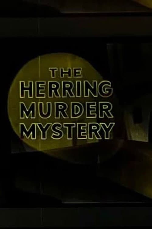 The Herring Murder Mystery afişi
