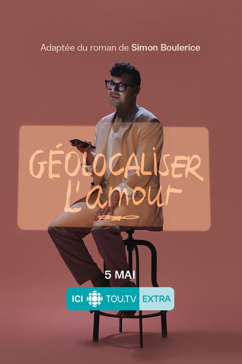 Géolocaliser l'amour afişi
