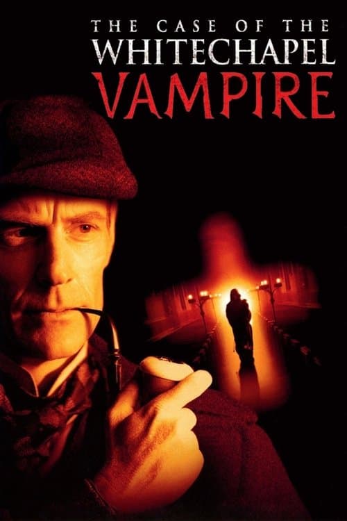 The Case of the Whitechapel Vampire afişi