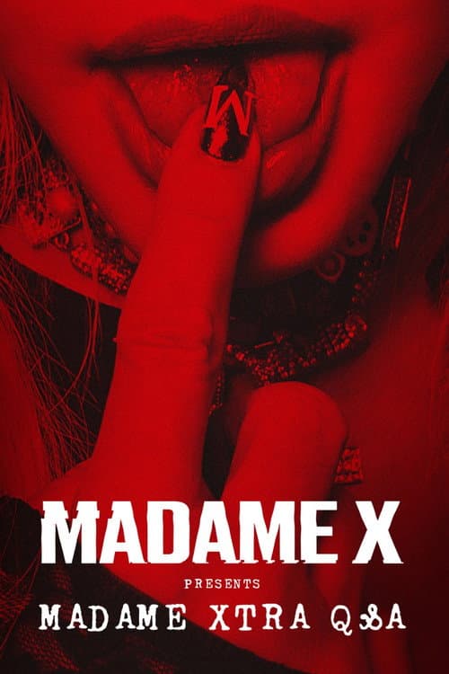 Madame X Presents: Madame Xtra Q&A afişi
