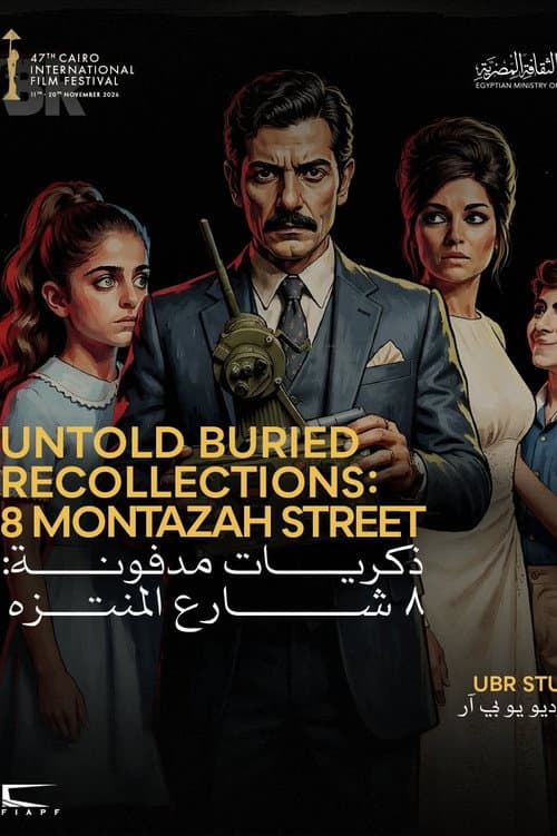 Untold buried: recollection & Montazah Street afişi