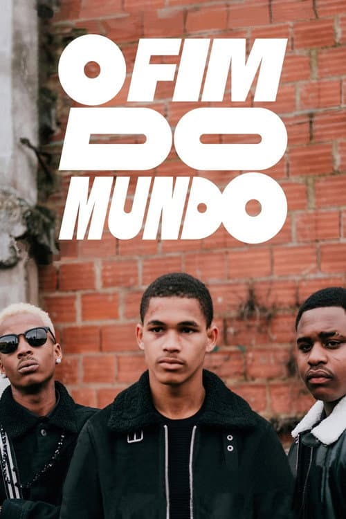 O Fim do Mundo afişi