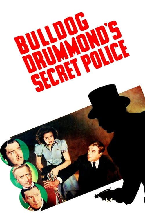 Bulldog Drummond's Secret Police afişi