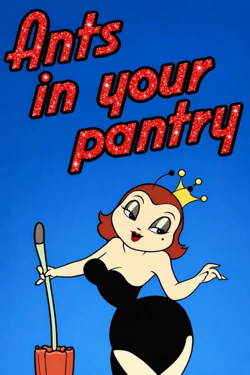 Ants in Your Pantry afişi