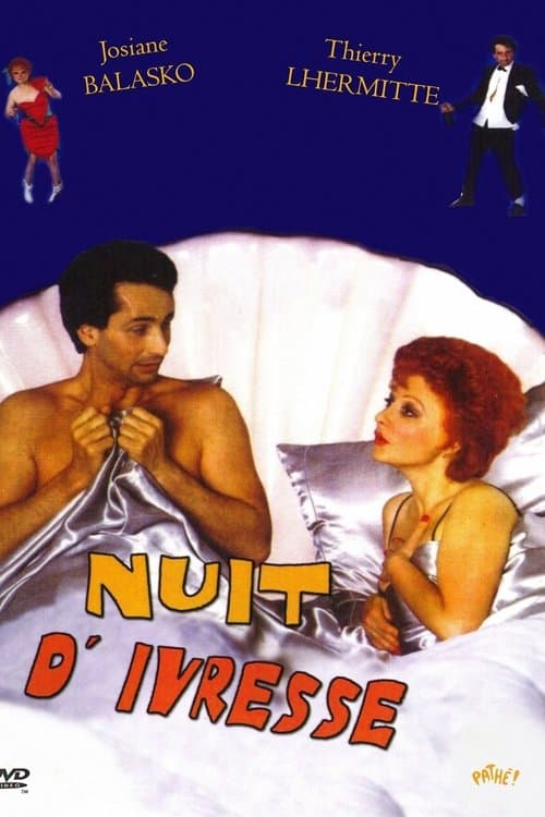 Nuit d'ivresse afişi