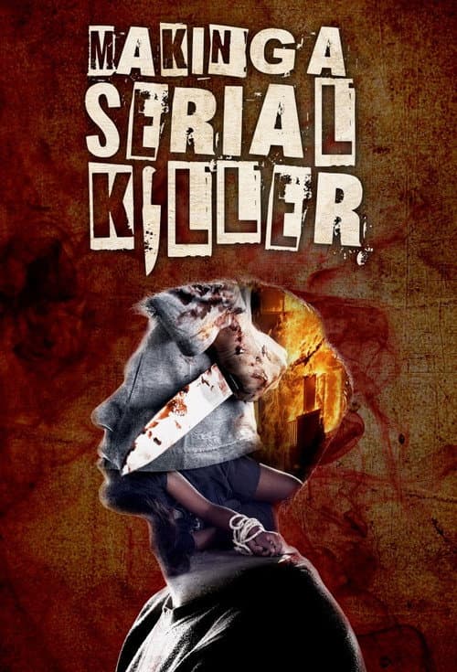 Making a Serial Killer afişi