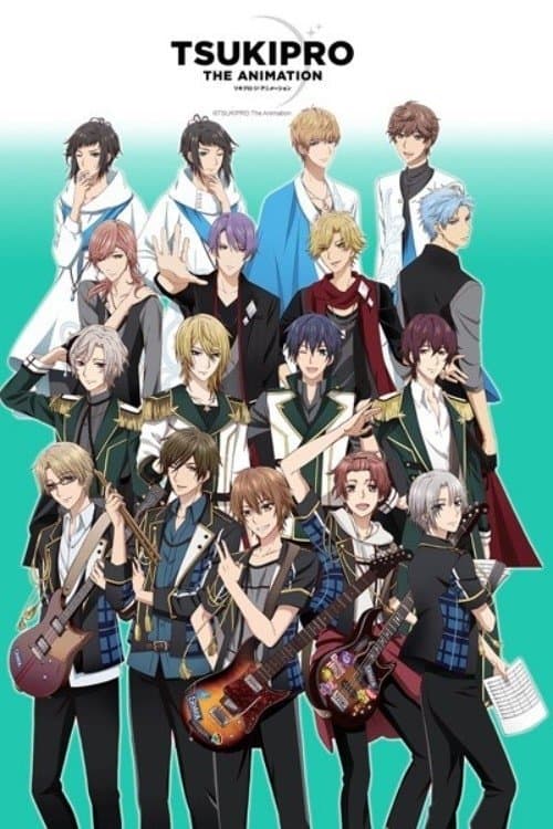 TSUKIPRO THE ANIMATION afişi