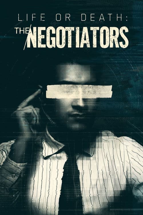 Life or Death: The Negotiators afişi