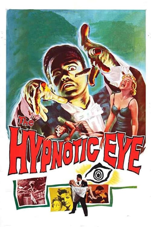 The Hypnotic Eye afişi