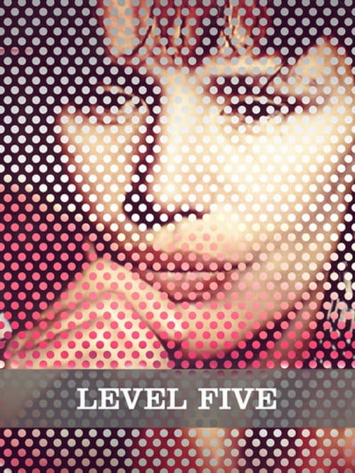 Level Five afişi