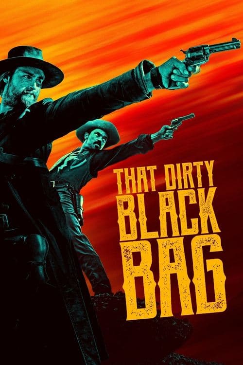 That Dirty Black Bag afişi