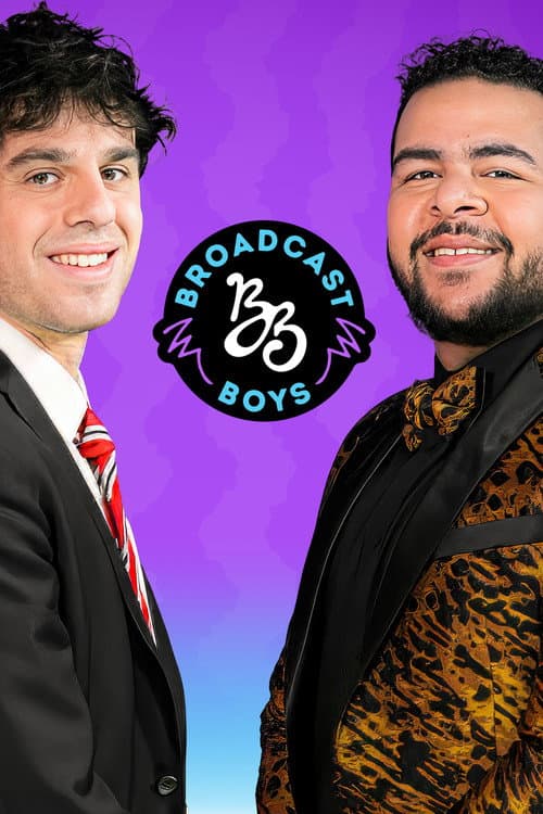 The Broadcast Boys Show afişi