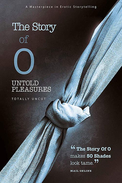 The Story of O: Untold Pleasures afişi