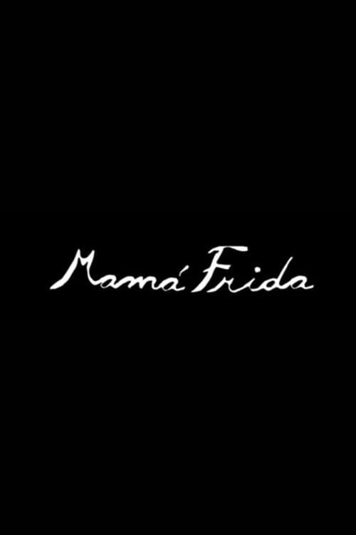 Mamá Frida afişi