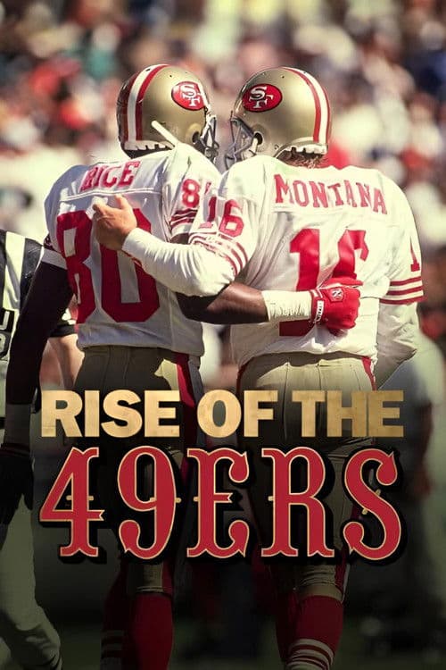 Rise of the 49ers afişi