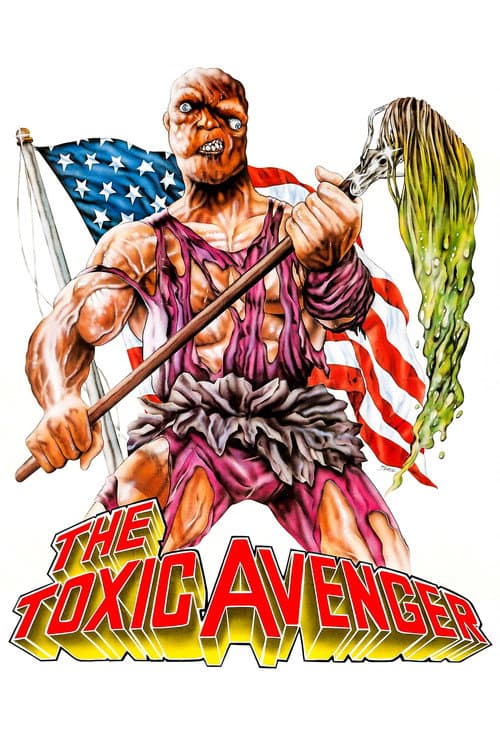 The Toxic Avenger afişi