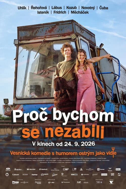 Proč bychom se nezabili afişi