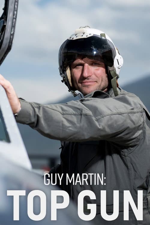 Guy Martin: Top Gun afişi