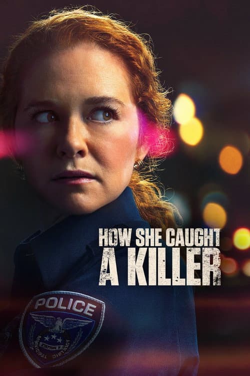 How She Caught A Killer afişi