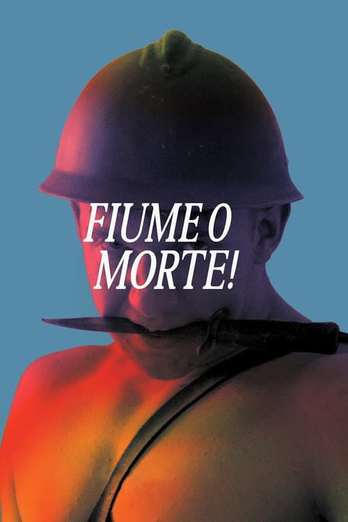 Fiume o morte! afişi