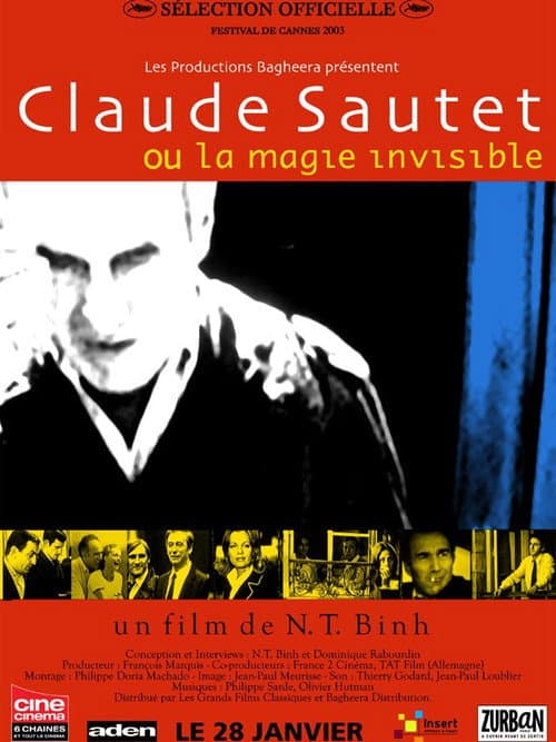 Claude Sautet ou La magie invisible afişi