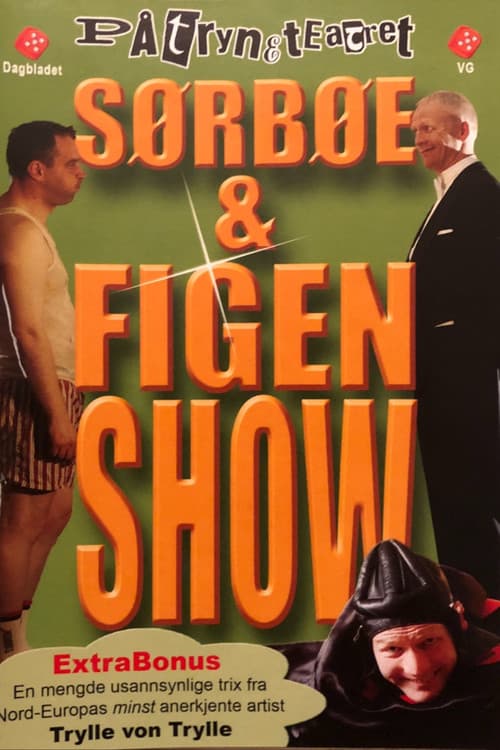 Sørbøe & Figenshow afişi