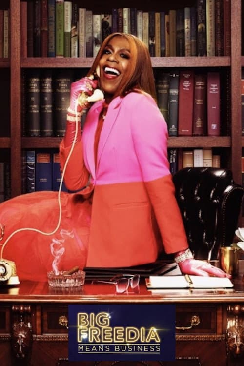 Big Freedia Means Business afişi
