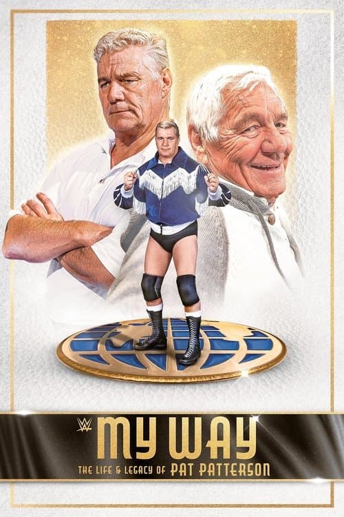 My Way: The Life and Legacy of Pat Patterson afişi
